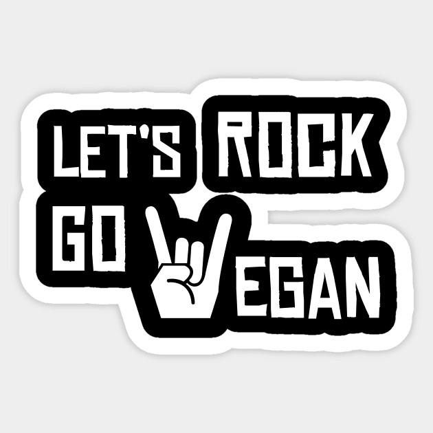 let's rock go vegan Sticker by teeco